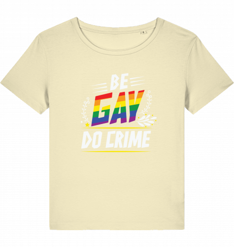 BE GAY DO CRIME - WOM*N