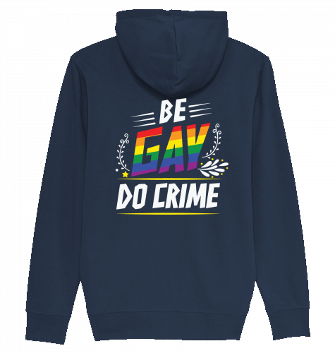 BE GAY DO CRIME - Zipper