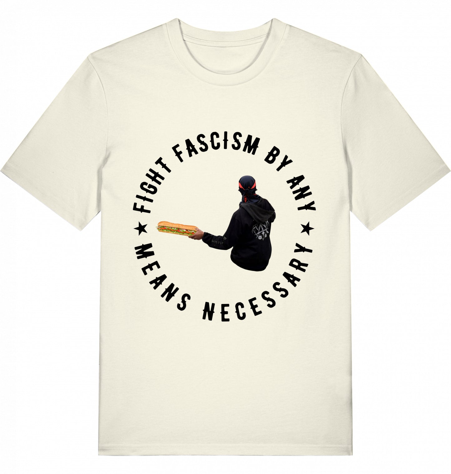 FIGHT FASCISM BY ANY MEANS - Unisex