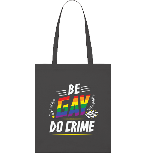 BE GAY DO CRIME - Tote bag