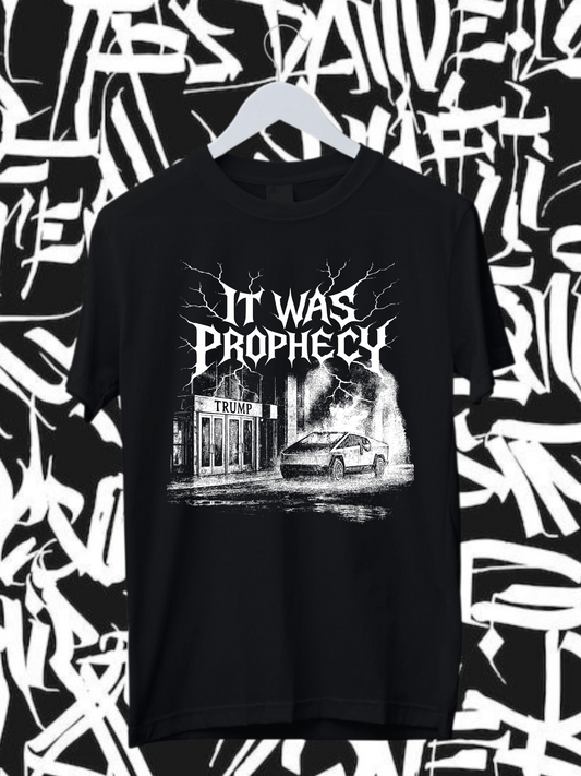IT WAS PROPHECY - Unisex