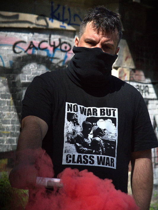 NO WAR BUT CLASS WAR - Unisex